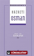 Hazreti Osman / Önderlerimiz Serisi 3