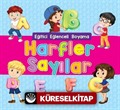 Harfler Sayılar / Eğitici Eğlenceli Boyama