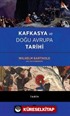 Kafkasya ve Doğu Avrupa Tarihi