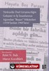 Türkiye'de Özel Girişimciliğin Gelişimi ve İş İnsanlarının Ağzından «Başarı» Hikayeleri (1930'lardan 1960'lara)