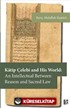 Katip Çelebi and His World: An Intellectual Between Reason and Sacred Law