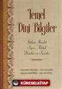 Temel Dini Bilgiler (Ciltli)