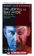 Dr. Jekyll ile Bay Hyde - Tuhaf Bir Vaka (Ciltli)