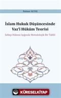 İslam Hukuk Düşüncesinde Vaz'î Hüküm Teorisi