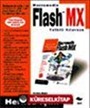 Macromedia Flash MX Yetkili Kılavuzu