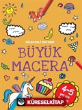 Büyük Macera / Eğlenceli Boyama