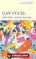 Güle Güle - Seslerin Sessizliği (Ciltli)