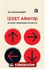 İzzet Arayışı