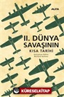 II. Dünya Savaşının Kısa Tarihi