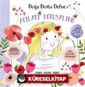 Doğa Dostu Defne / Arıları Koruyalım!