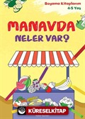 Manavda Neler Var? / Boyama Kitaplarim 4-5 Yaş