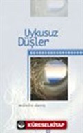 Uykusuz Düşler