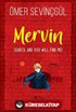 Mervin-Search, and You Will Find Me