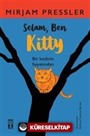 Selam, Ben Kitty