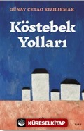 Köstebek Yolları