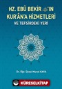 Hz. Ebu Bekir'in Kur'an'a Hizmetleri ve Tefsirdeki Yeri