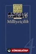 4 - Milliyetçilik (Ciltsiz) Modern Türkiye'de Siyasi Düşünce