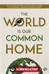 The World is our Common Home Research