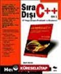 Sıra Dışı C++47 Programlama ve Çözümleri Cilt: 1