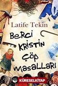 Berci Kristin Çöp Masalları