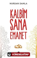 Kalbim Sana Emanet