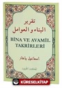 Bina ve Avamil Takrirleri (Arapça Türkçe)