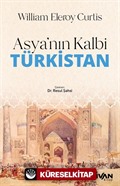 Asya'nın Kalbi Türkistan