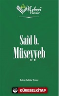 Nebevi Varisler 07 / Said B. Müseyyeb