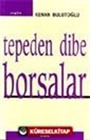 Tepeden Dibe Borsalar