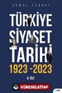 Türkiye Siyaset Tarihi 2. Cilt 1923-2023