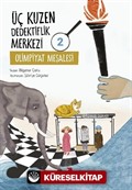 Üç Kuzen Dedektiflik Merkezi 2 / Olimpiyat Meşalesi