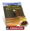 Hakem Peygamber - Peygamberimizin Hayatı Serisi