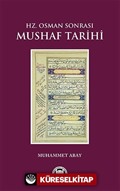 Hz.Osman Sonrası Mushaf Tarihi