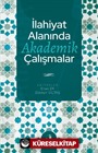 İlahiyat Alanında Akademik Çalışmalar