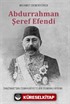 Abdurrahman Şeref Efendi: Tanzimat'tan Cumhuriyet'e Bir Osmanlı Aydını