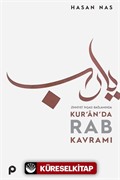 Zihniyet İnşası Bağlamında Kur'an'da Rab Kavramı