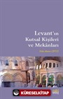 Levant'ın Kutsal Kişileri ve Mekanları