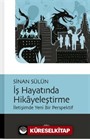 İş Hayatında Hikayeleştirme