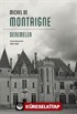 Denemeler / Michel De Montaigne