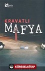 Kravatlı Mafya