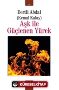 Aşk İle Güçlenen Yürek