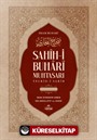 Sahih-i Buhari Muhtasarı Tecrid-i Sarih ve Tercemesi (2 Cilt Tahkikli)