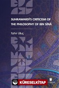 Suhrawardi's Criticism of the Philosophy of Ibn Sina