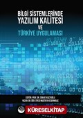 Bilgi Sistemlerinde Yazılım Kalitesi ve Türkiye Uygulaması