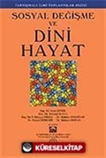 Sosyal Değişmeler ve Dini Hayat