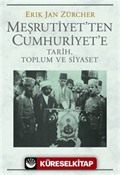 Meşrutiyet'ten Cumhuriyet'e Tarih, Toplum ve Siyaset