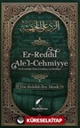 Er-Reddu Ale'l-Cehmiyye (Cehmiyye'ye Reddiye)