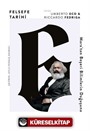 Felsefe Tarihi 6 / Marx'tan Beşeri Bilimlerin Doğuşuna (Ciltli)