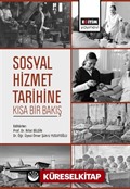 Sosyal Hizmet Tarihine Kısa Bir Bakış