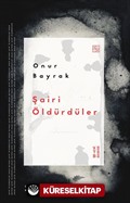 Şairi Öldürdüler